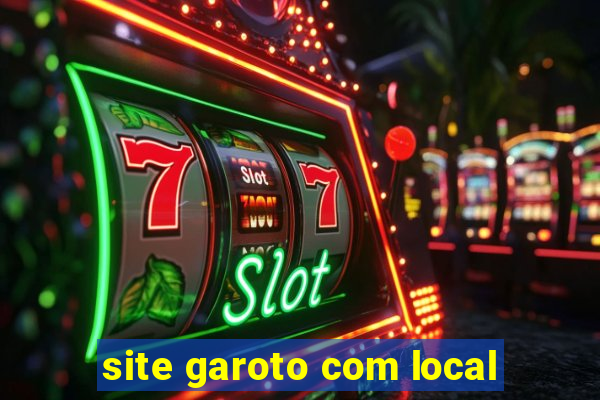 site garoto com local